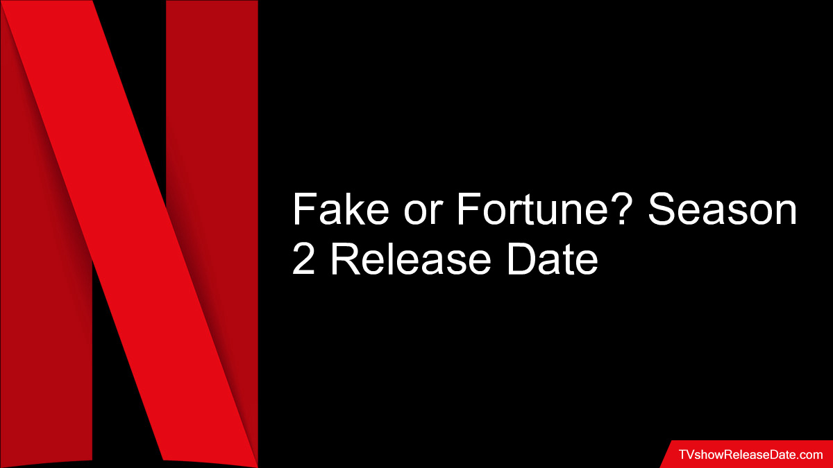 Fake or Fortune? Season 2 Release Date