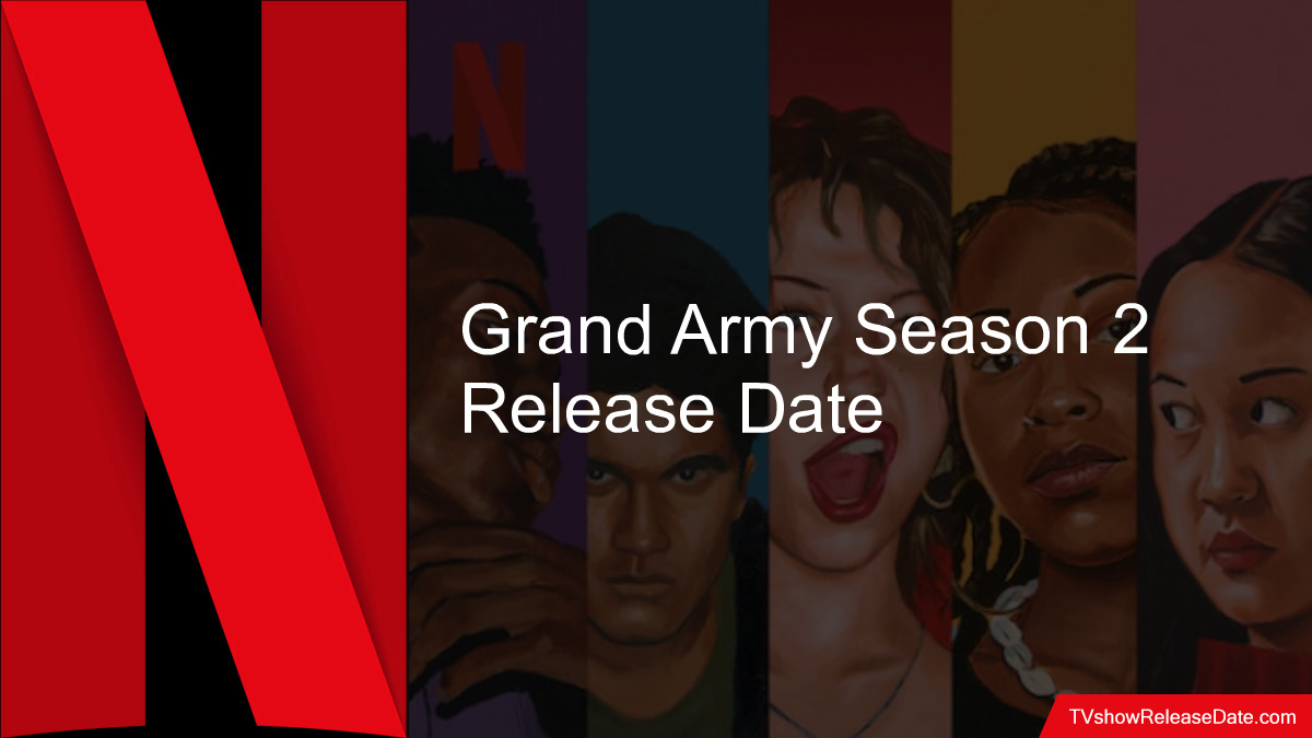 Grand Army Season 2 Release Date