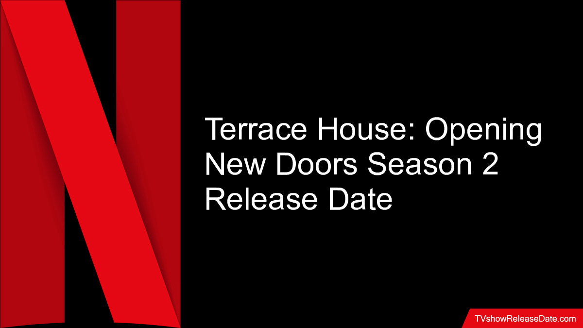 Terrace House Opening New Doors Season 2 Release Date   Terrace House Opening New Doors 196 